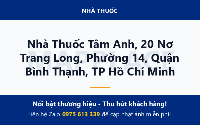 Nhà Thuốc Tâm Anh, 20 Nơ Trang Long, Phường 14, Quận Bình Thạnh, TP Hồ Chí Minh