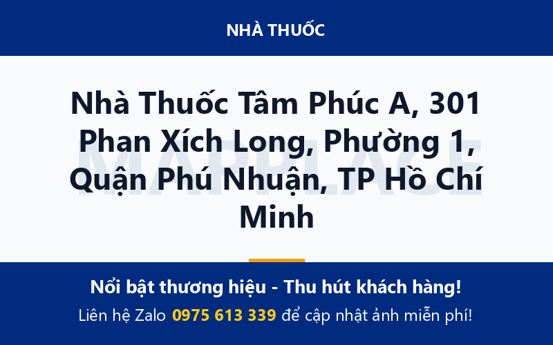 Nhà Thuốc Tâm Phúc A, 301 Phan Xích Long, Phường 1, Quận Phú Nhuận, TP Hồ Chí Minh