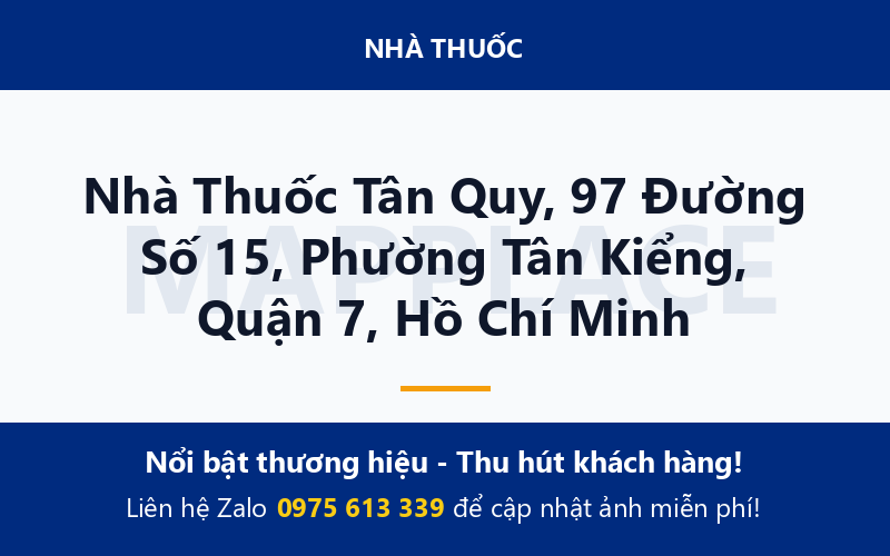 Nhà Thuốc Tân Quy, 97 Đường Số 15, Phường Tân Kiểng, Quận 7, Hồ Chí Minh