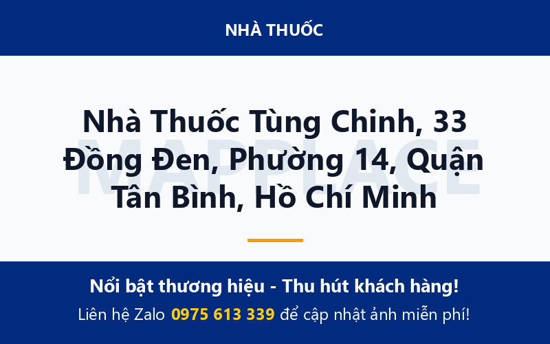 Nhà Thuốc Tùng Chinh, 33 Đồng Đen, Phường 14, Quận Tân Bình, Hồ Chí Minh