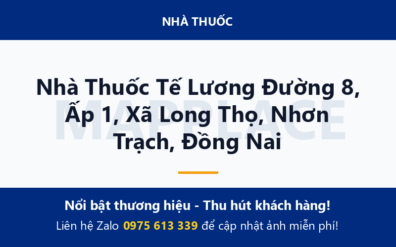 Nhà Thuốc Tế Lương Đường 8, Ấp 1, Xã Long Thọ, Nhơn Trạch, Đồng Nai