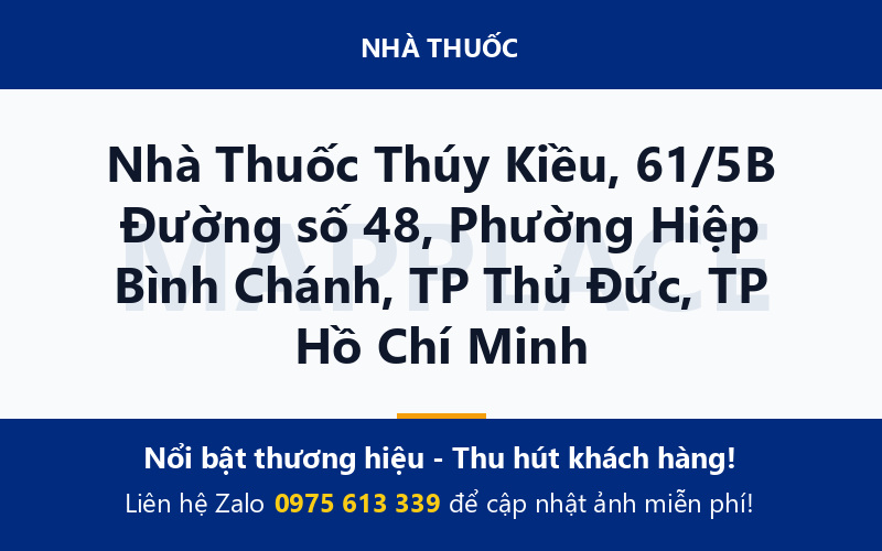Nhà Thuốc Thúy Kiều, 61/5B Đường số 48, Phường Hiệp Bình Chánh, TP Thủ Đức, TP Hồ Chí Minh
