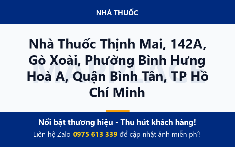 Nhà Thuốc Thịnh Mai, 142A, Gò Xoài, Phường Bình Hưng Hoà A, Quận Bình Tân, TP Hồ Chí Minh