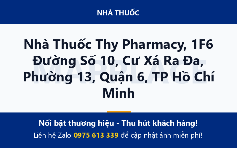 Nhà Thuốc Thy Pharmacy, 1F6 Đường Số 10, Cư Xá Ra Đa, Phường 13, Quận 6, TP Hồ Chí Minh