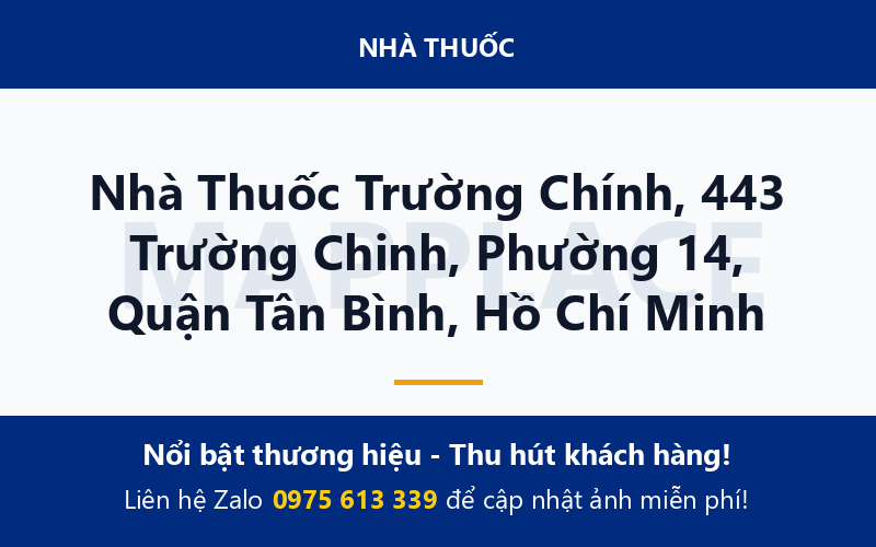 Nhà Thuốc Trường Chính, 443 Trường Chinh, Phường 14, Quận Tân Bình, Hồ Chí Minh