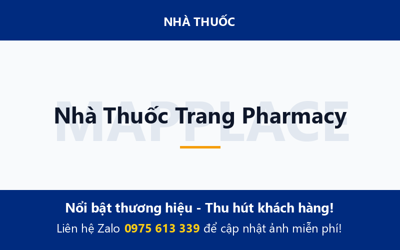 Nhà Thuốc Trang Pharmacy