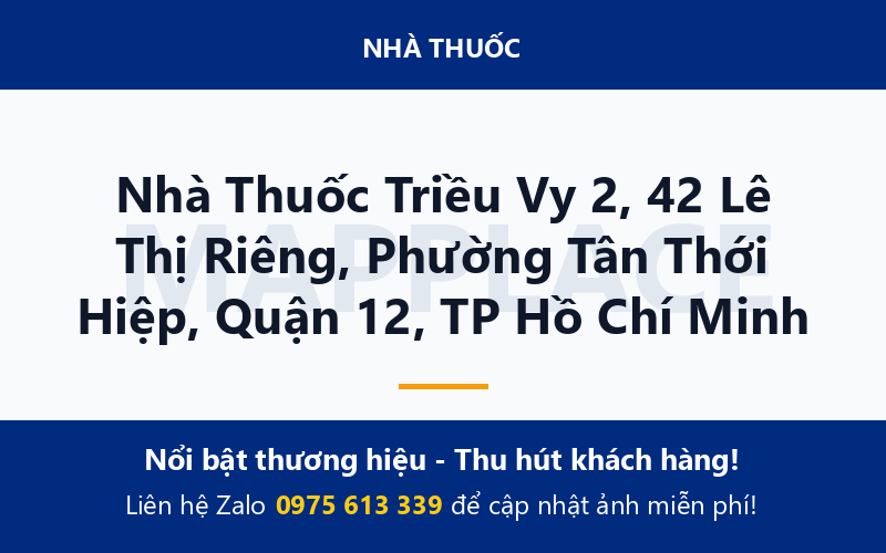 Nhà Thuốc Triều Vy 2, 42 Lê Thị Riêng, Phường Tân Thới Hiệp, Quận 12, TP Hồ Chí Minh