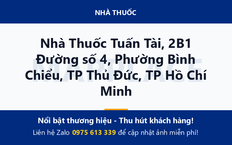 Nhà Thuốc Tuấn Tài, 2B1 Đường số 4, Phường Bình Chiểu, TP Thủ Đức, TP Hồ Chí Minh