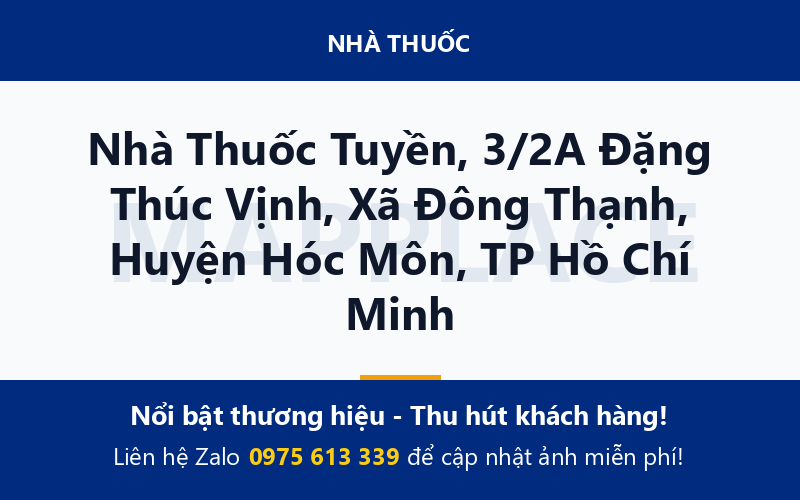 Nhà Thuốc Tuyền, 3/2A Đặng Thúc Vịnh, Xã Đông Thạnh, Huyện Hóc Môn, TP Hồ Chí Minh
