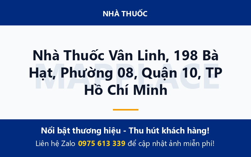 Nhà Thuốc Vân Linh, 198 Bà Hạt, Phường 08, Quận 10, TP Hồ Chí Minh