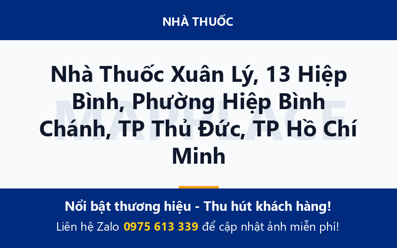 Nhà Thuốc Xuân Lý, 13 Hiệp Bình, Phường Hiệp Bình Chánh, TP Thủ Đức, TP Hồ Chí Minh
