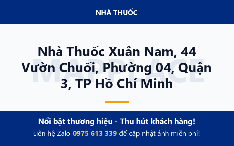 Nhà Thuốc Xuân Nam, 44 Vườn Chuối, Phường 04, Quận 3, TP Hồ Chí Minh