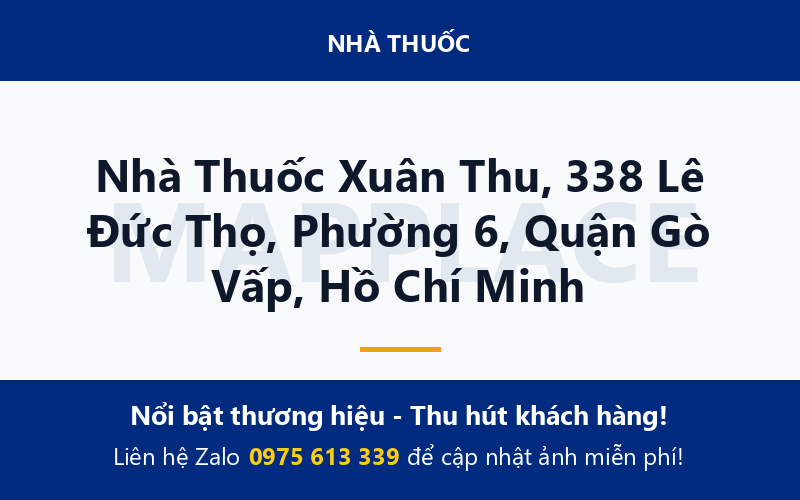 Nhà Thuốc Xuân Thu, 338 Lê Đức Thọ, Phường 6, Quận Gò Vấp, Hồ Chí Minh