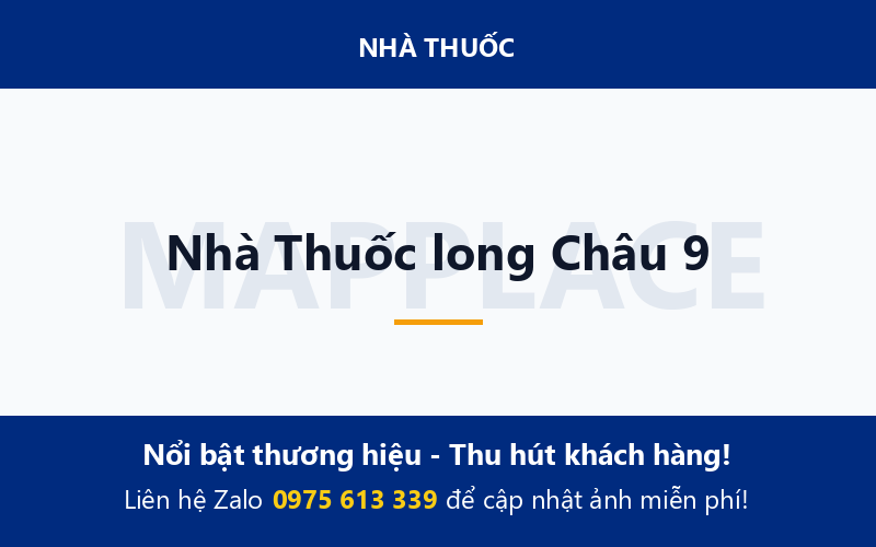 Nhà Thuốc long Châu 9