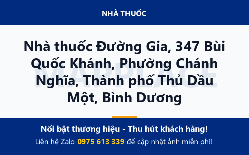Nhà thuốc Đường Gia, 347 Bùi Quốc Khánh, Phường Chánh Nghĩa, Thành phố Thủ Dầu Một, Bình Dương