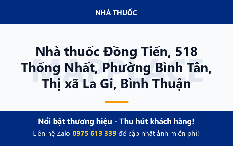 Nhà thuốc Đồng Tiến, 518 Thống Nhất, Phường Bình Tân, Thị xã La Gi, Bình Thuận