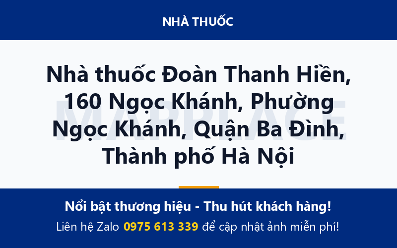 Nhà thuốc Đoàn Thanh Hiền, 160 Ngọc Khánh, Phường Ngọc Khánh, Quận Ba Đình, Thành phố Hà Nội