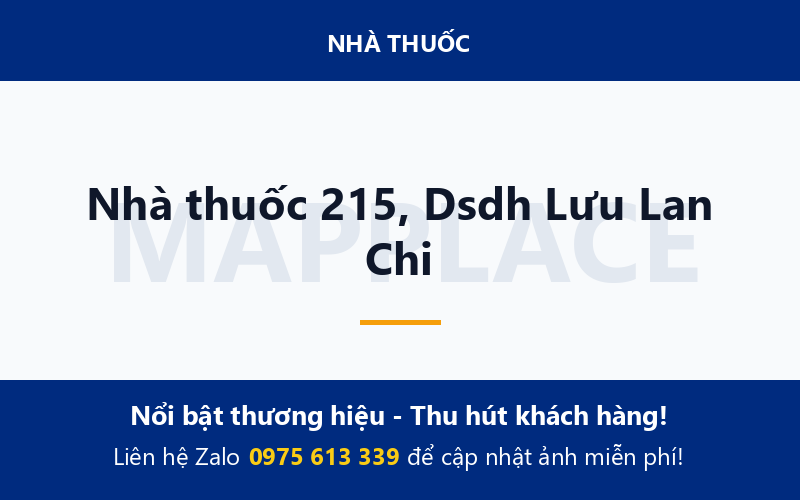 Nhà thuốc 215, Dsdh Lưu Lan Chi