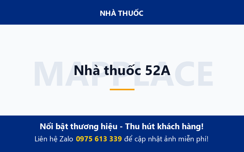 Nhà thuốc 52A