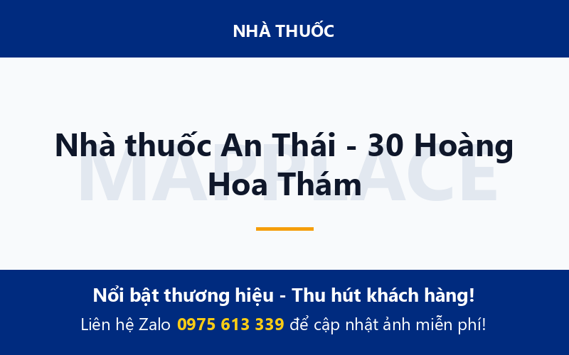 Nhà thuốc An Thái - 30 Hoàng Hoa Thám