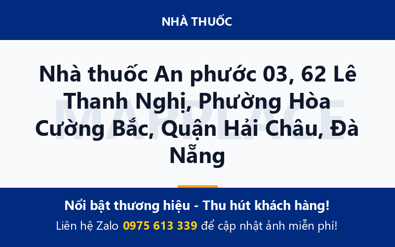 Nhà thuốc An phước 03, 62 Lê Thanh Nghị, Phường Hòa Cường Bắc, Quận Hải Châu, Đà Nẵng