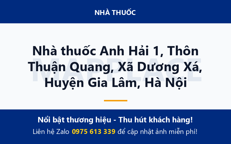 Nhà thuốc Anh Hải 1, Thôn Thuận Quang, Xã Dương Xá, Huyện Gia Lâm, Hà Nội