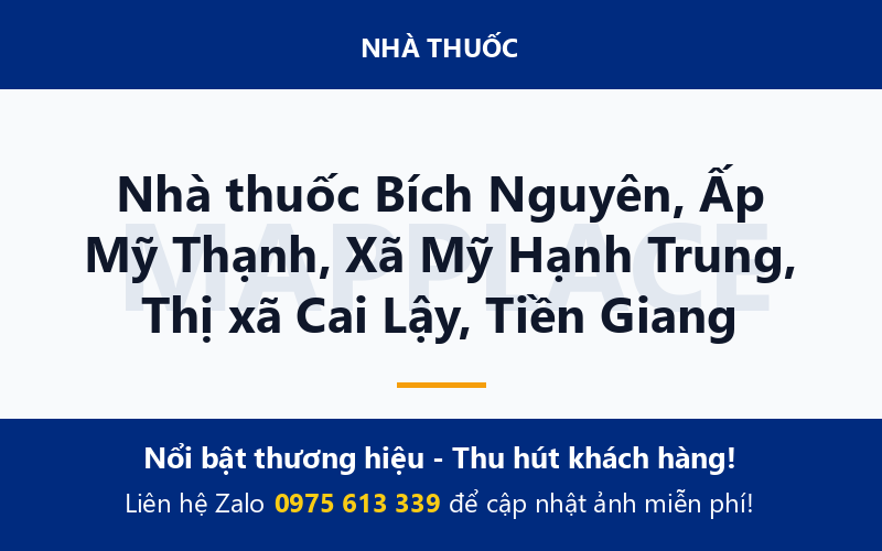 Nhà thuốc Bích Nguyên, Ấp Mỹ Thạnh, Xã Mỹ Hạnh Trung, Thị xã Cai Lậy, Tiền Giang