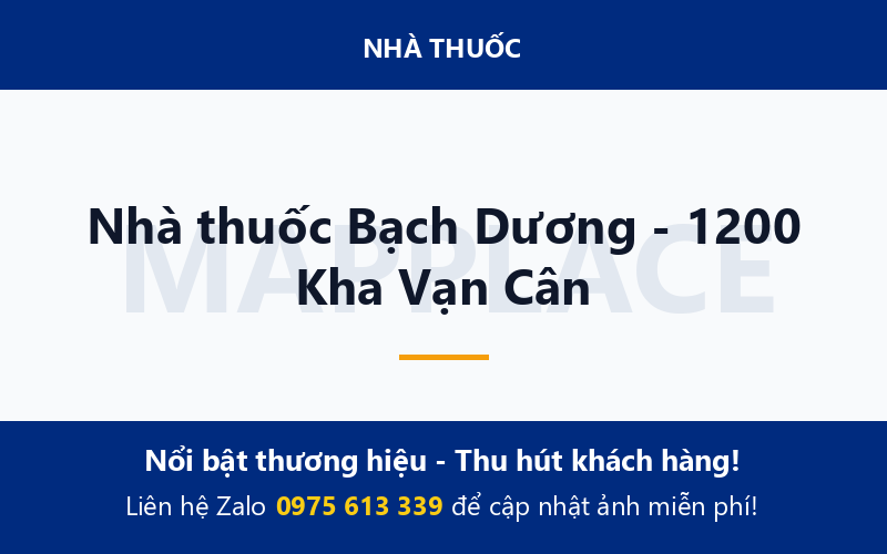 Nhà thuốc Bạch Dương - 1200 Kha Vạn Cân