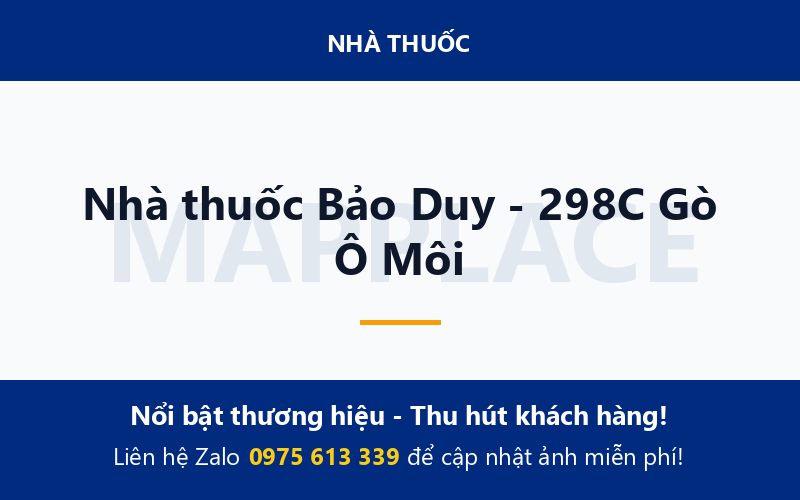 Nhà thuốc Bảo Duy - 298C Gò Ô Môi