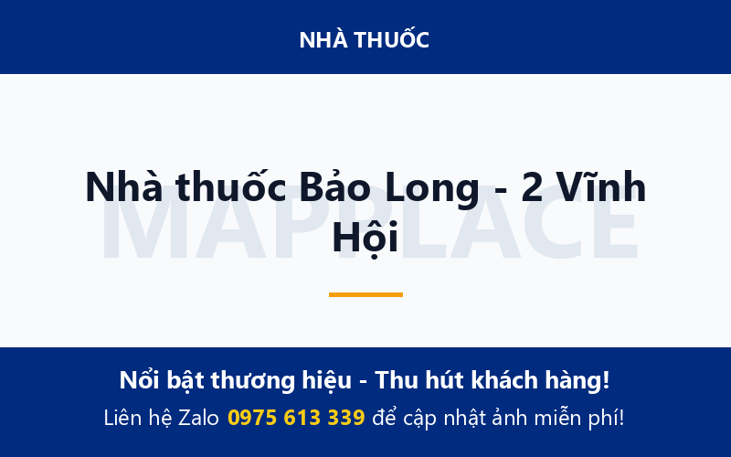 Nhà thuốc Bảo Long - 2 Vĩnh Hội