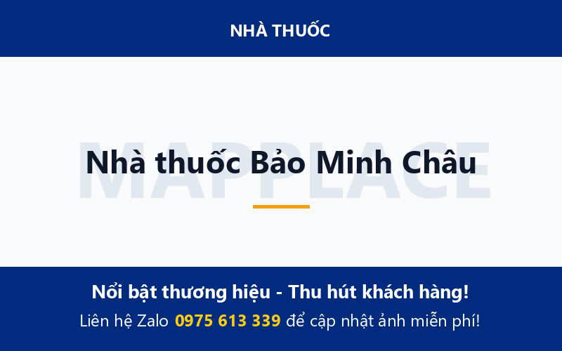 Nhà thuốc Bảo Minh Châu