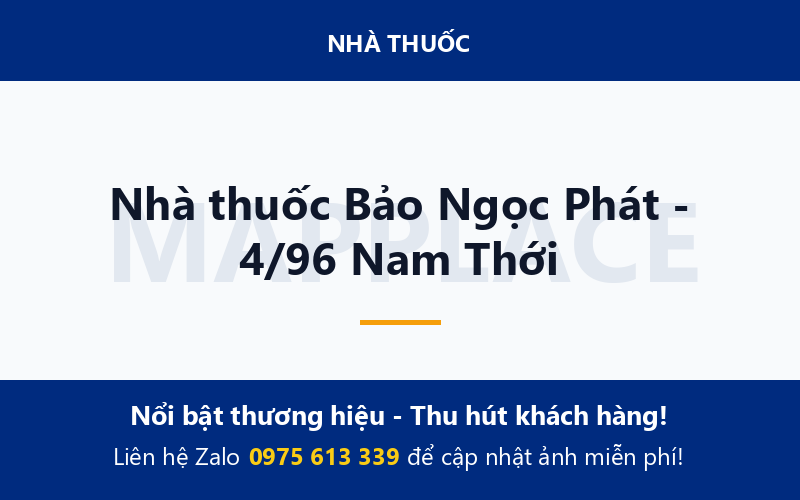 Nhà thuốc Bảo Ngọc Phát - 4/96 Nam Thới