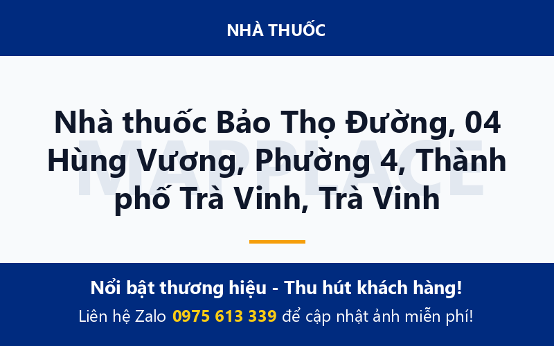 Nhà thuốc Bảo Thọ Đường, 04 Hùng Vương, Phường 4, Thành phố Trà Vinh, Trà Vinh