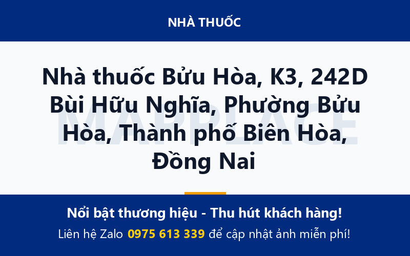 Nhà thuốc Bửu Hòa, K3, 242D Bùi Hữu Nghĩa, Phường Bửu Hòa, Thành phố Biên Hòa, Đồng Nai