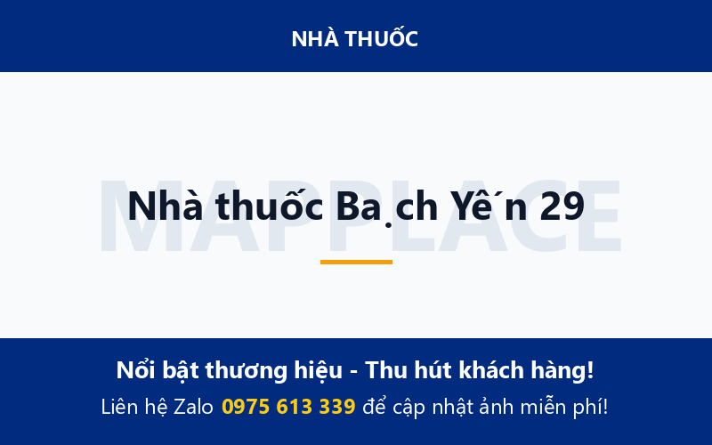 Nhà thuốc Bạch Yến 29