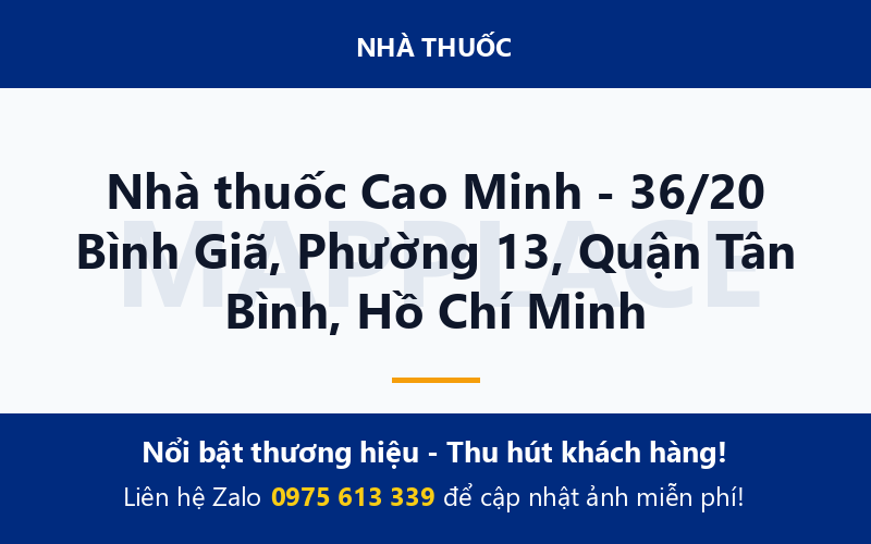 Nhà thuốc Cao Minh - 36/20 Bình Giã, Phường 13, Quận Tân Bình, Hồ Chí Minh