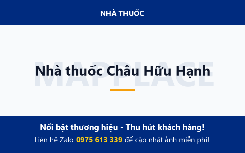 Nhà thuốc Châu Hữu Hạnh