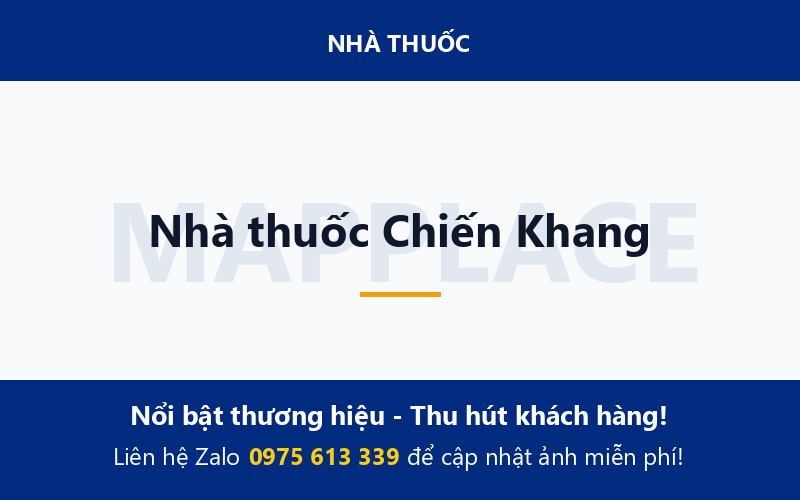 Nhà thuốc Chiến Khang