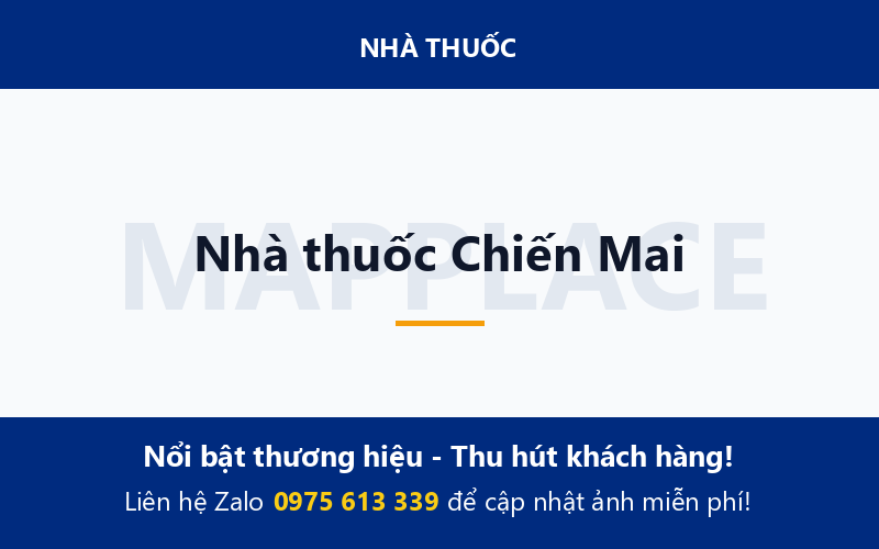Nhà thuốc Chiến Mai