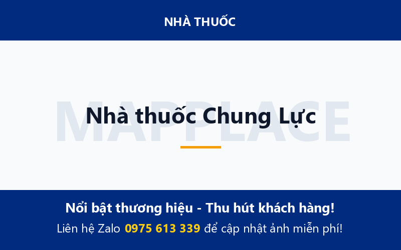 Nhà thuốc Chung Lực