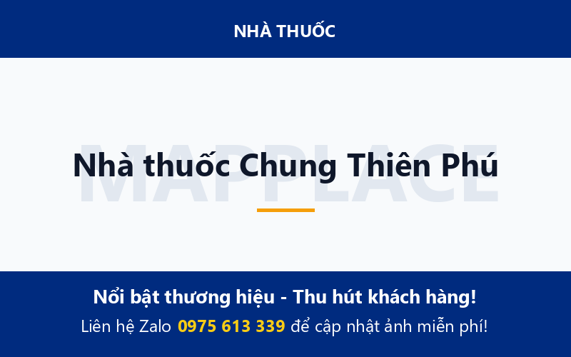 Nhà thuốc Chung Thiên Phú
