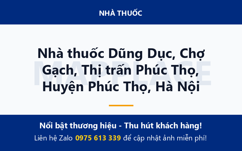 Nhà thuốc Dũng Dục, Chợ Gạch, Thị trấn Phúc Thọ, Huyện Phúc Thọ, Hà Nội