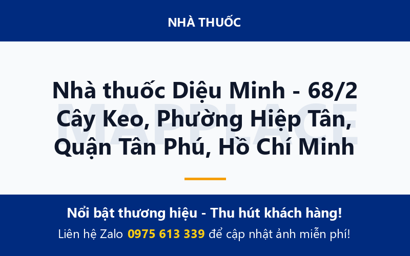 Nhà thuốc Diệu Minh - 68/2 Cây Keo, Phường Hiệp Tân, Quận Tân Phú, Hồ Chí Minh