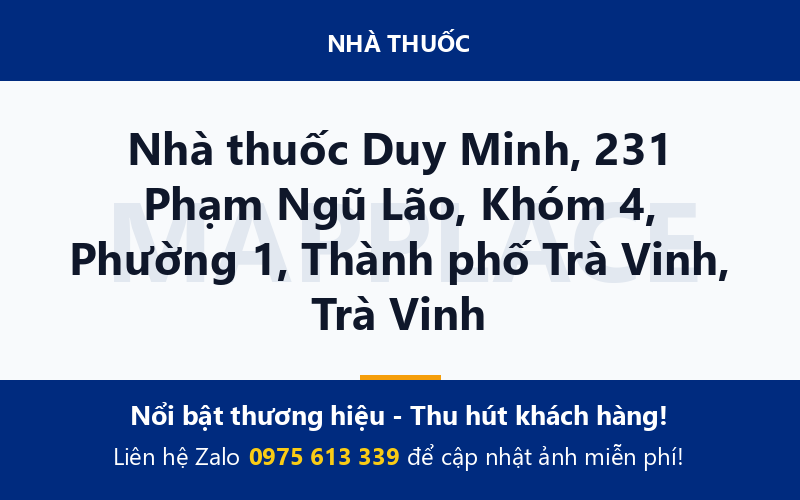 Nhà thuốc Duy Minh, 231 Phạm Ngũ Lão, Khóm 4, Phường 1, Thành phố Trà Vinh, Trà Vinh