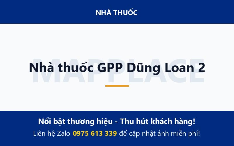 Nhà thuốc GPP Dũng Loan 2