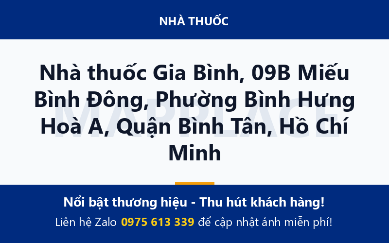 Nhà thuốc Gia Bình, 09B Miếu Bình Đông, Phường Bình Hưng Hoà A, Quận Bình Tân, Hồ Chí Minh