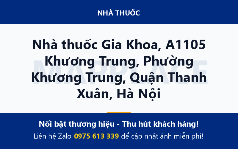 Nhà thuốc Gia Khoa, A1105 Khương Trung, Phường Khương Trung, Quận Thanh Xuân, Hà Nội