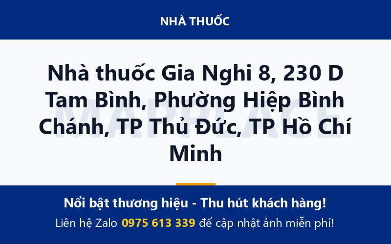 Nhà thuốc Gia Nghi 8, 230 D Tam Bình, Phường Hiệp Bình Chánh, TP Thủ Đức, TP Hồ Chí Minh