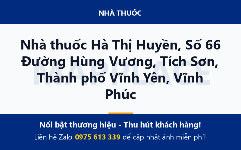 Nhà thuốc Hà Thị Huyền, Số 66 Đường Hùng Vương, Tích Sơn, Thành phố Vĩnh Yên, Vĩnh Phúc