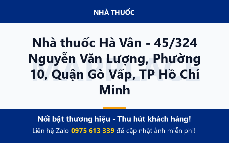 Nhà thuốc Hà Vân - 45/324 Nguyễn Văn Lượng, Phường 10, Quận Gò Vấp, TP Hồ Chí Minh